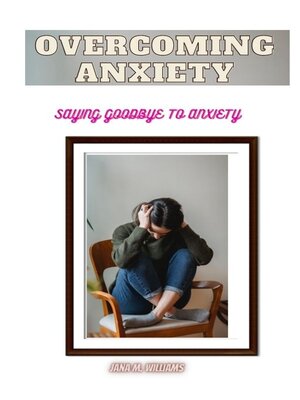 cover image of Overcoming anxiety
